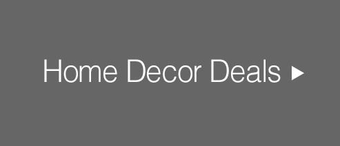 Save at least 40% in our Home Decor Deals sections